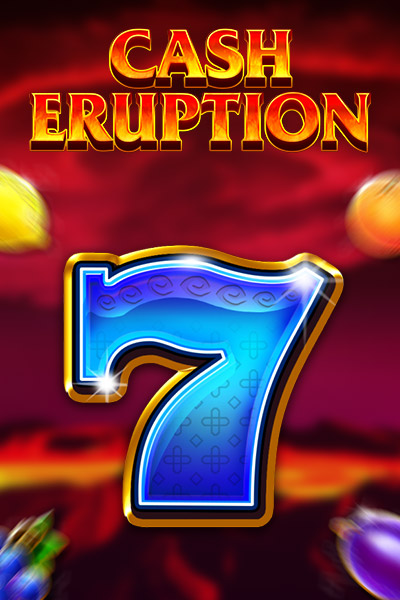 Cash Eruption